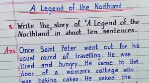 Write the story of 'A Legend of the Northland' in about ten sentences |  Class 9 English Poem NCERT | - YouTube