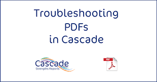 troubleshooting pdf issues in cascade