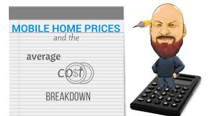 mobile home s and average cost