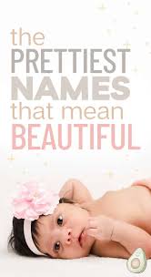 gorgeous names that mean beautiful