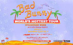 bad bunny world s hottest tour