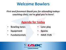 Welcome Bowlers Agenda For Today Ppt Video Online Download