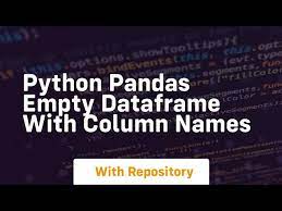python pandas empty dataframe with