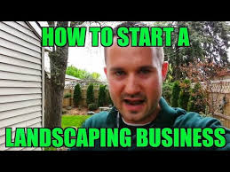 How To Start A Landscaping Business