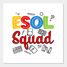 Funny ESOL Squad Teacher Student Gift - English Teacher Gifts - Posters and  Art Prints | TeePublic