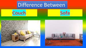 the difference between sofa couch