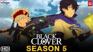 Black clover ep 163 dante vs the captain of the black bulls can potentially show us the biggest fight of the season. Black Clover Season 5 2021 Release Date Episode 1 Plot Preview English Dub Eng Sub News Youtube