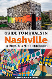 29 Murals In Nashville A Practical