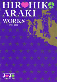 Assorted cover and interior illustrations by hirohiko araki. Hirohiko Araki Works Jojo S Bizarre Encyclopedia Jojo Wiki