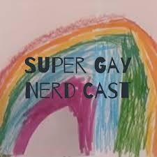 Super Gay Nerd Cast