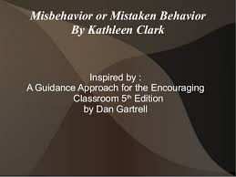 Misbehavior Or Mistaken Behavior