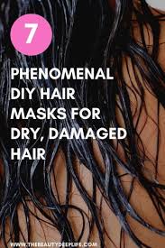 The best tips and products for your hair texture. 7 Simple Diy Hair Masks For Dry Damaged Hair The Beauty Deep Life