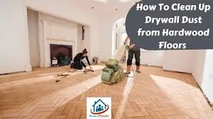drywall dust from hardwood floors