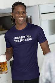I'm Bigger Than Your Boyfriend Gay Shirt LGBT Gift - Etsy