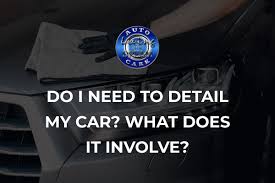 How long does it take to detail a car? Do I Need To Detail My Car What Does It Involve Living The Dream Auto Care