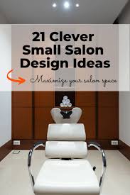 21 clever small salon design ideas to