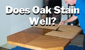 Does Oak Stain Well According To