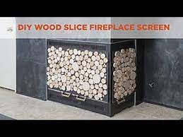 Diy Wood Slice Fireplace Screen