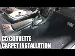 c3 corvette carpet install you