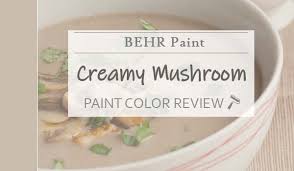Behr Creamy Mushroom Ppu5 13 The Cozy