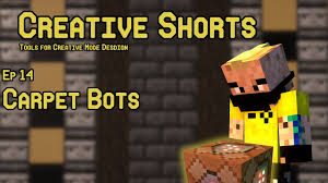 e14 carpet bots minecraft creative