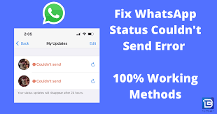 fix whatsapp status couldn t send error