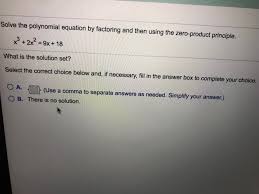 Solved Solve The Polynomial Equation By