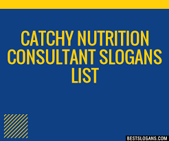 catchy nutrition consultant slogans