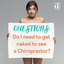 Naked at the Chiropractor? - Madison Healthstyle