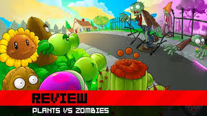 Destructoid Review Plants Vs Zombies