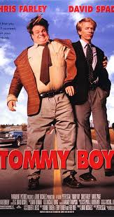 Easily move forward or backward to get to the perfect clip. Tommy Boy 1995 Chris Farley As Tommy Imdb