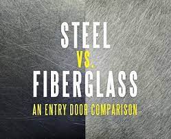 Steel Vs Fiberglass An Entry Door