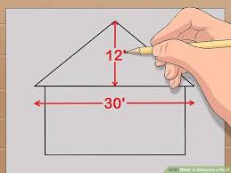 How To Measure A Roof With Pictures Wikihow