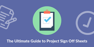 Sign off meaning, definition, what is sign off: The Ultimate Guide To Project Sign Off Sheets Business 2 Community