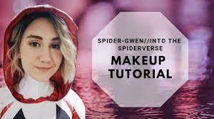 spider gwen makeup tutorial into the