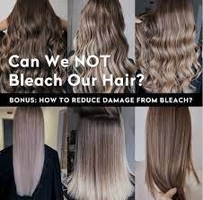 hair tips to reduce damage from bleach