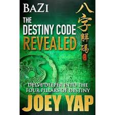 Bazi The Destiny Code Revealed Delve Deeper Into The Four
