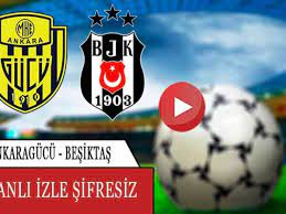 Justin Tv Ankaragücü Beşiktaş maçı canlı izle Taraftarium24