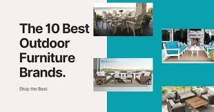 The Top 10 Outdoor Patio Furniture Brands