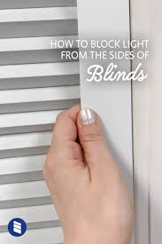How To Block Light From The Sides Of Blinds Blinds Com Blinds Window Shades Blackout Bedroom Blinds