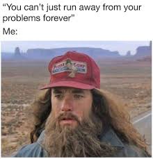 Below is our awesome collection of forrest gump memes. Memebase Forrest Gump All Your Memes In Our Base Funny Memes Cheezburger
