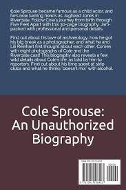 Cole Sprouse An Unauthorized Biography Amazon Co Uk Tyler
