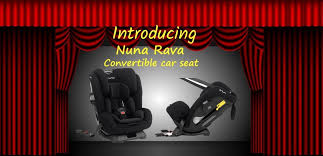 Nuna Rava Car Seat Review Baby Car