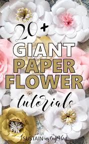 20 gorgeous giant paper flowers to make