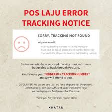 You can track pos laju domestic as well as international shipment.post laju tracking box lets you track up to 15 tracking numbers at a time.separate with a semicolon (;) or return (enter). Khatam Pos Laju Error Tracking Notice To Our Valued Customers If You Are Experiencing This With The Tracking Number We Kindly Seek For You To Leave Out Your Order