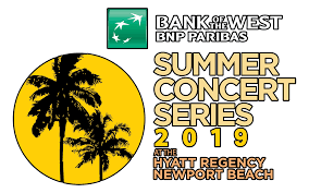 Hyatt Regency Summer Concert Series Visit Newport Beach
