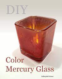 Diy Colored Mercury Glass Candle