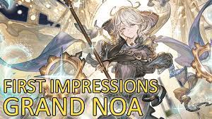 Granblue Fantasy】First Impressions on Grand Noa - YouTube