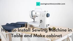 how to install sewing machine in table