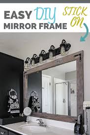 Diy Stick On Mirror Frame Sawdust Sisters
